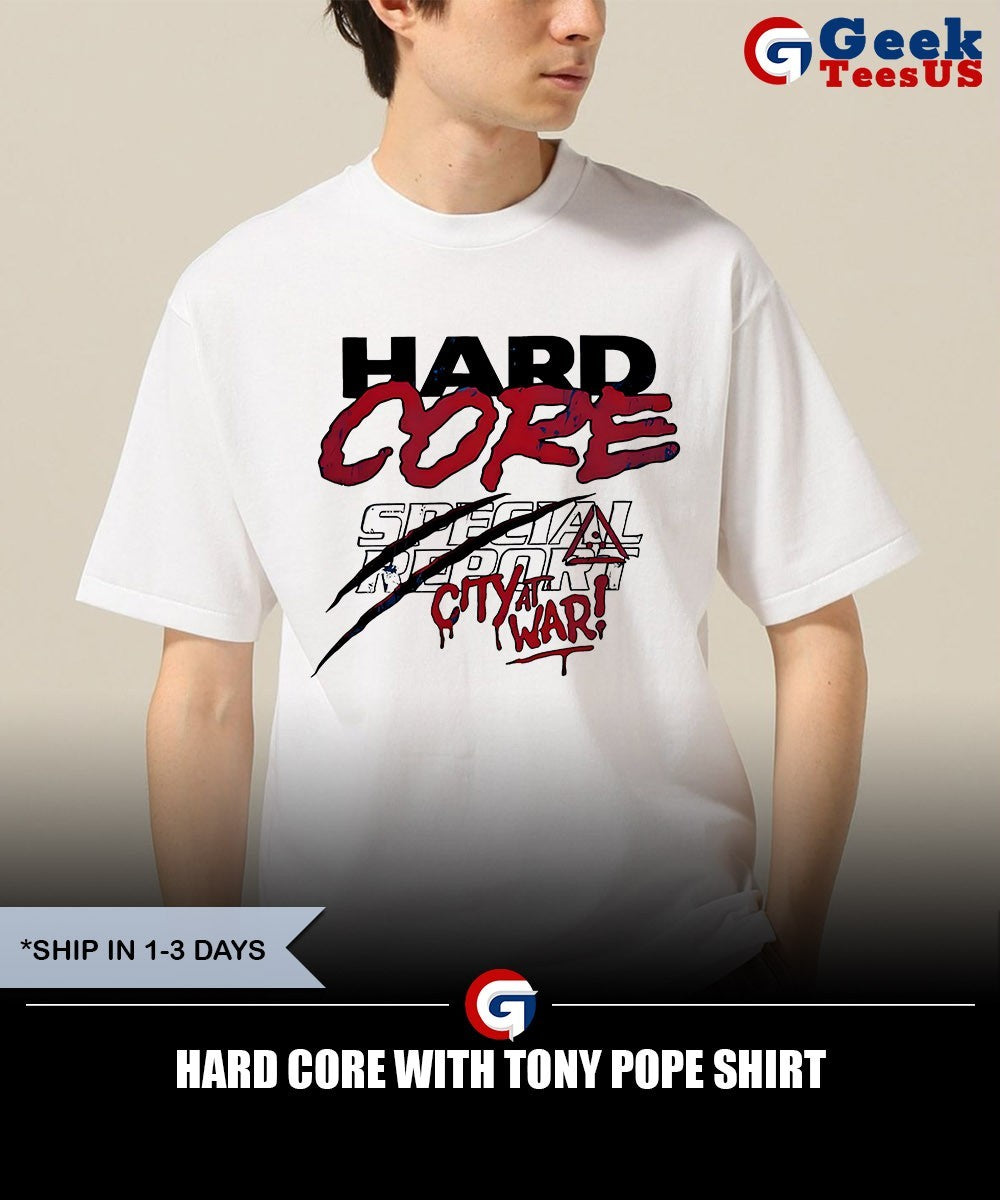 Hard Core with Tony Pope shirt Unisex , , , Long Sleeve Tee
