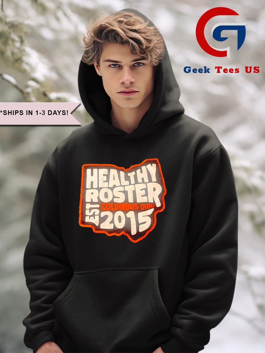 Healthy Roster Columbus Ohio est 2015 shirt Unisex , , , Long Sleeve Tee