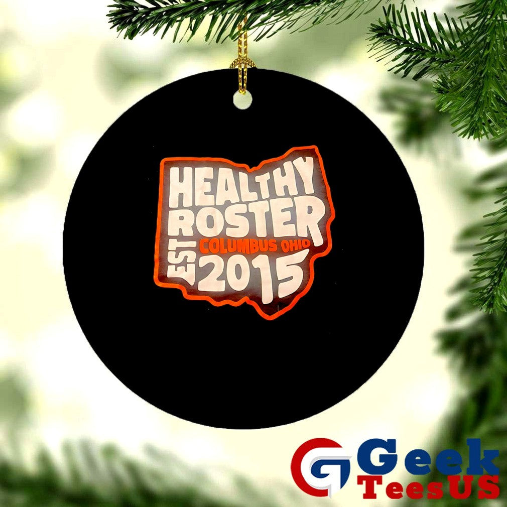 Healthy Roster Columbus Ohio est 2015 shirt Unisex , , , Long Sleeve Tee