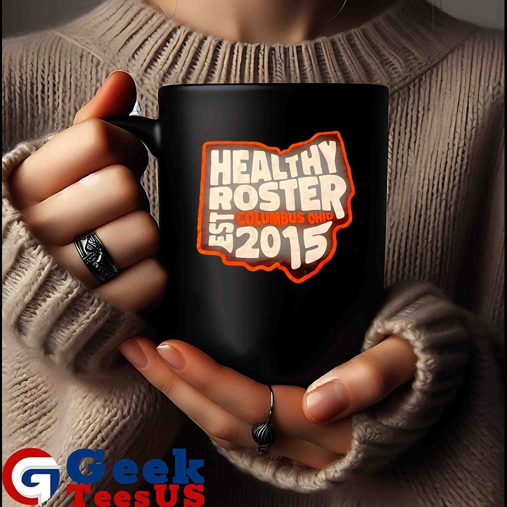 Healthy Roster Columbus Ohio est 2015 shirt Unisex , , , Long Sleeve Tee