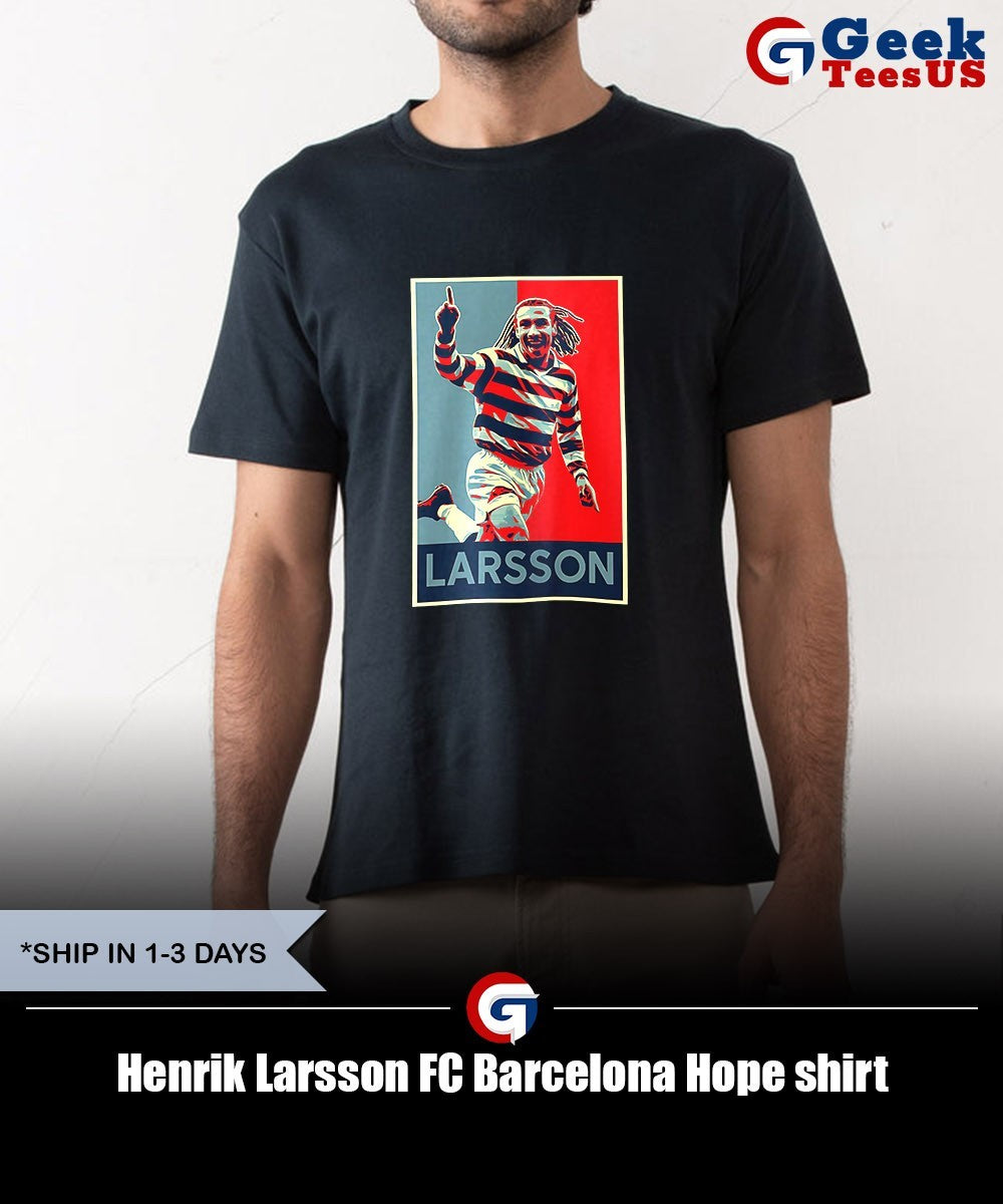 Henrik Larsson FC Barcelona Hope shirt Unisex , , , Long Sleeve Tee
