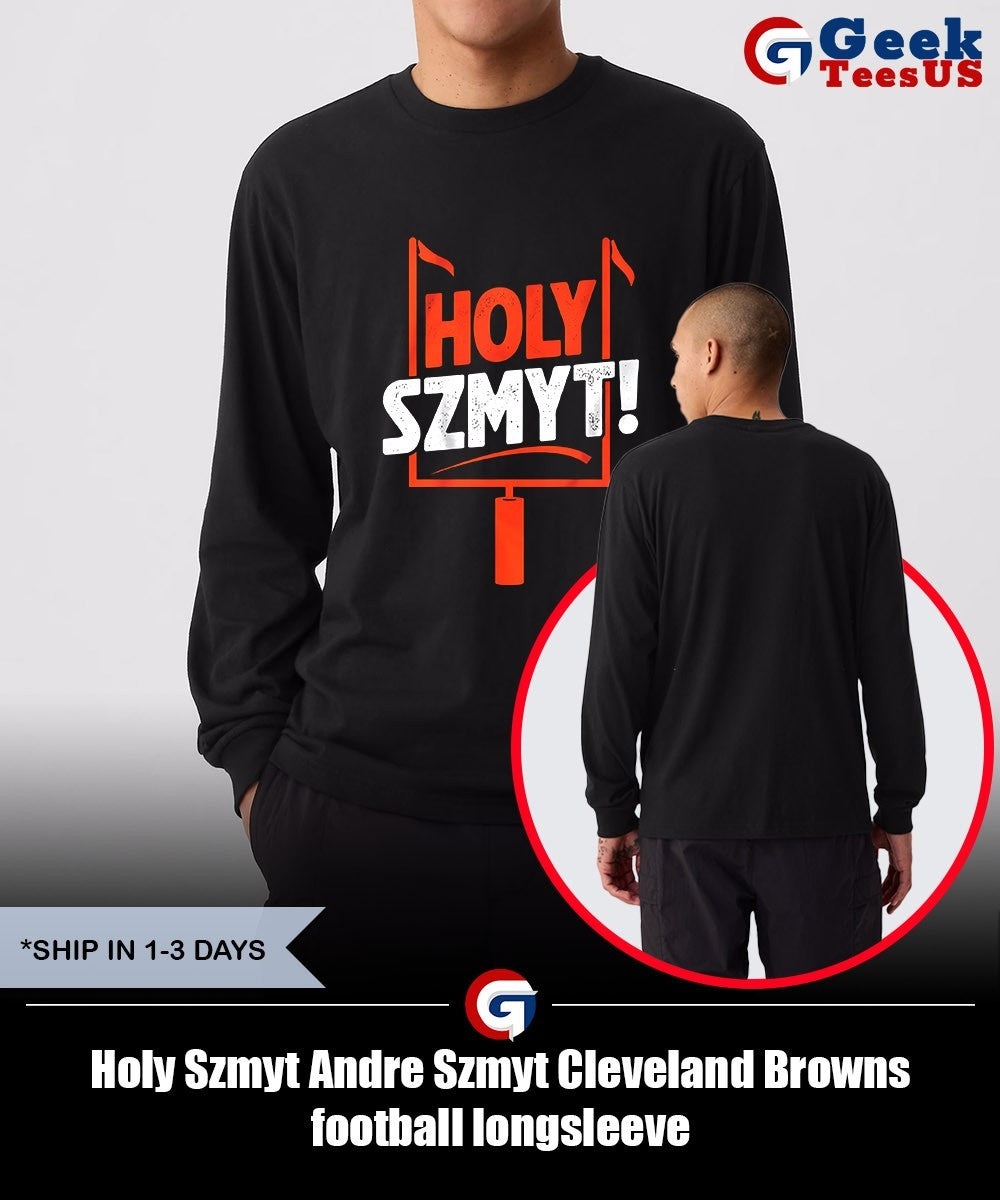 Holy Szmyt Andre Szmyt Cleveland Browns football shirt Unisex , , , Long Sleeve Tee