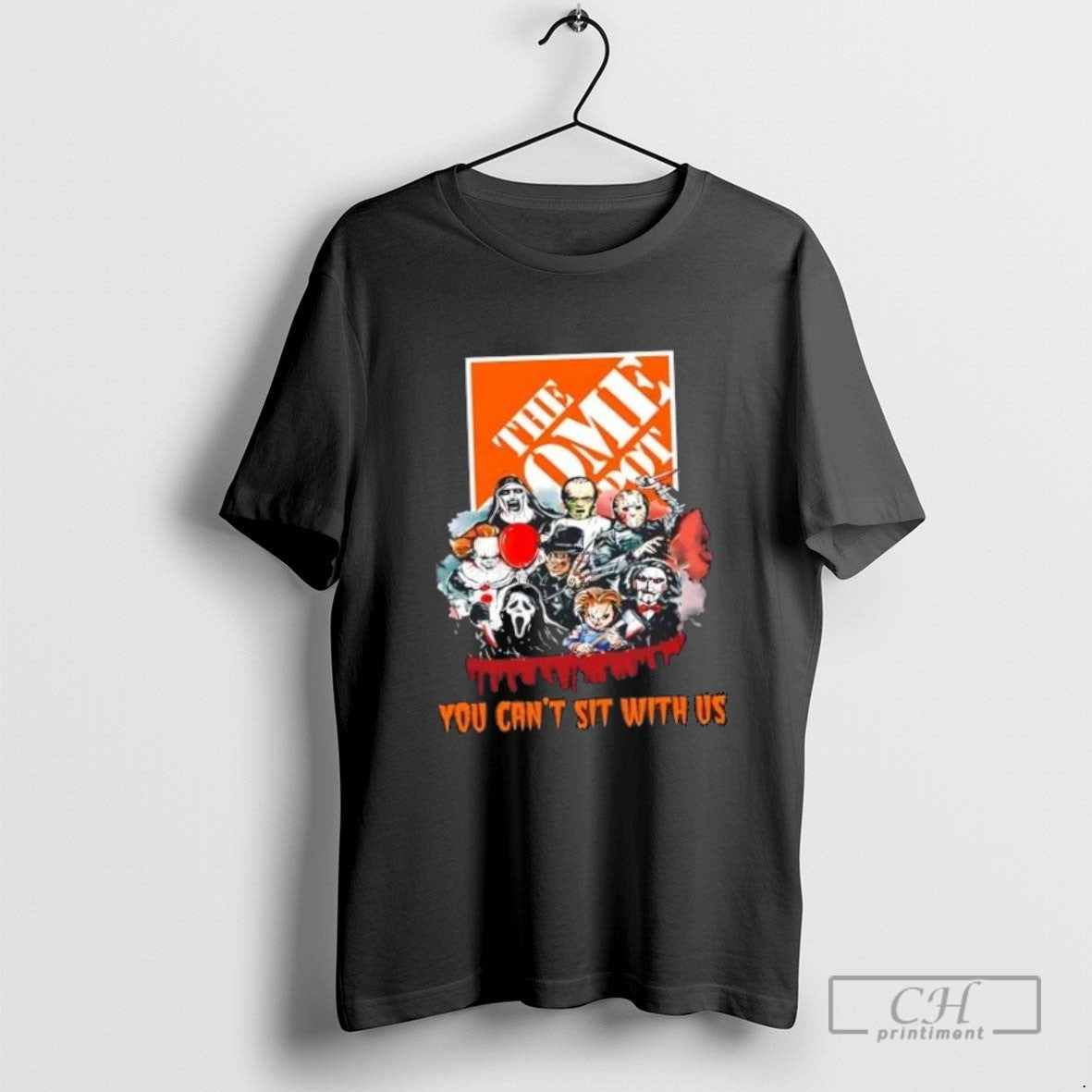 Horror Movies X Home Depot You Cant Sit With Us Halloween