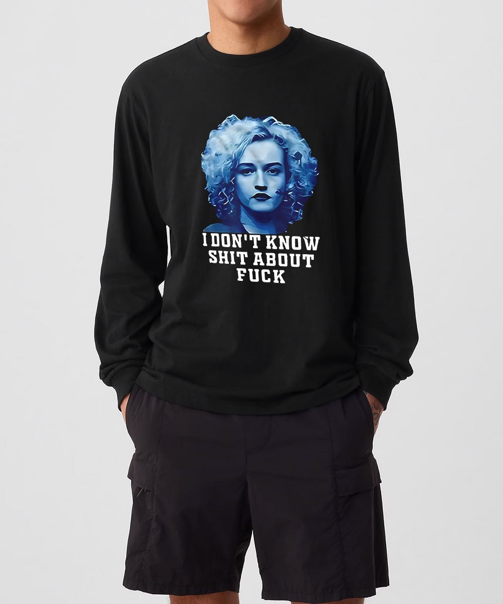 I don’t know shit about fuck Ozark Ruth Langmore portrait shirt Unisex , , , Long Sleeve Tee