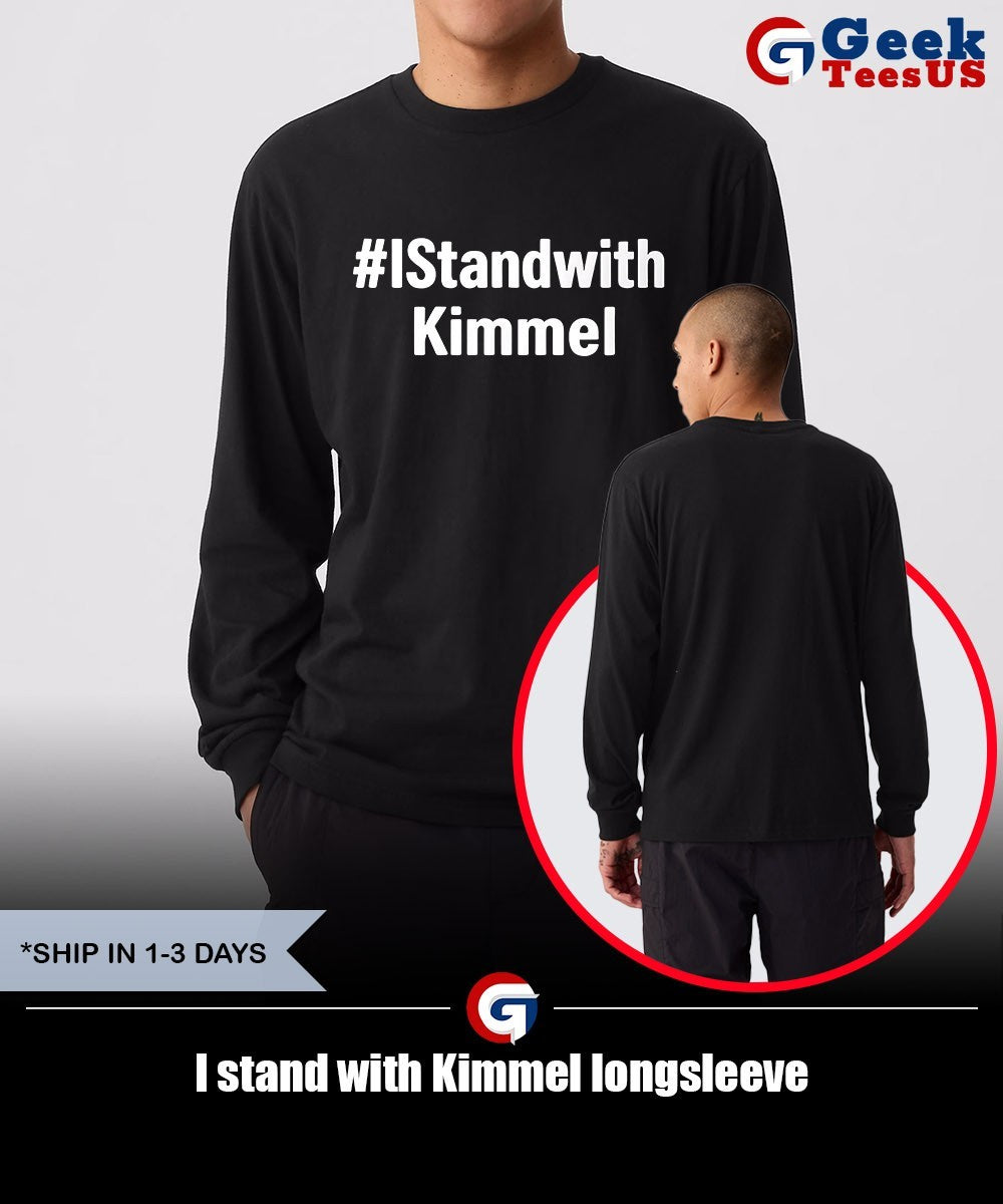 I stand with Kimmel shirt Unisex , , , Long Sleeve Tee