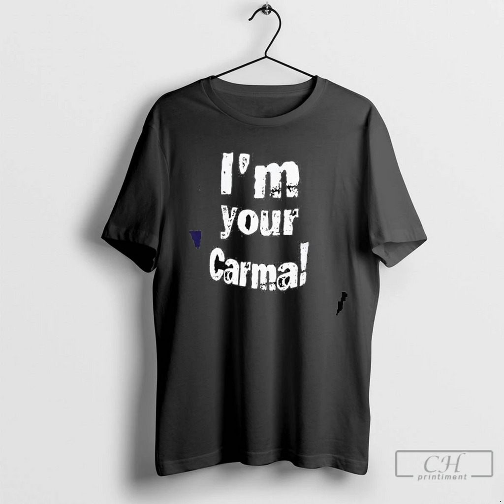 Im Your Carma