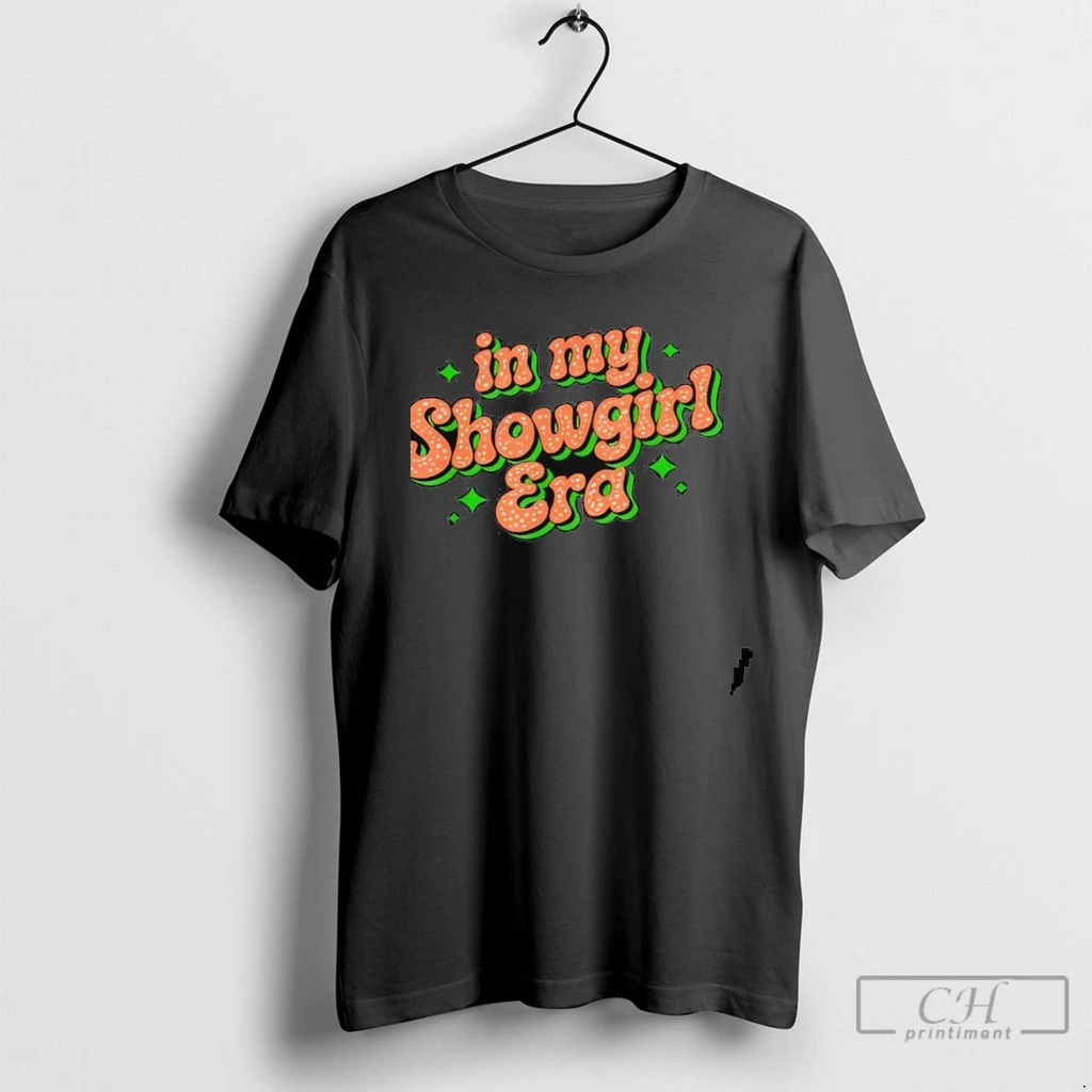 In My Show Girl Era Graphic