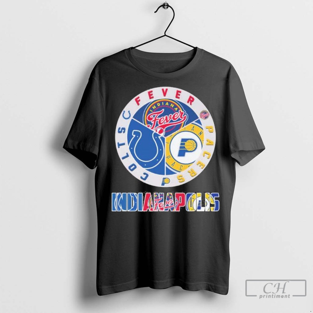 Indianapolis Sports 2025 Colts Fever Pacers T Shirt Jpg