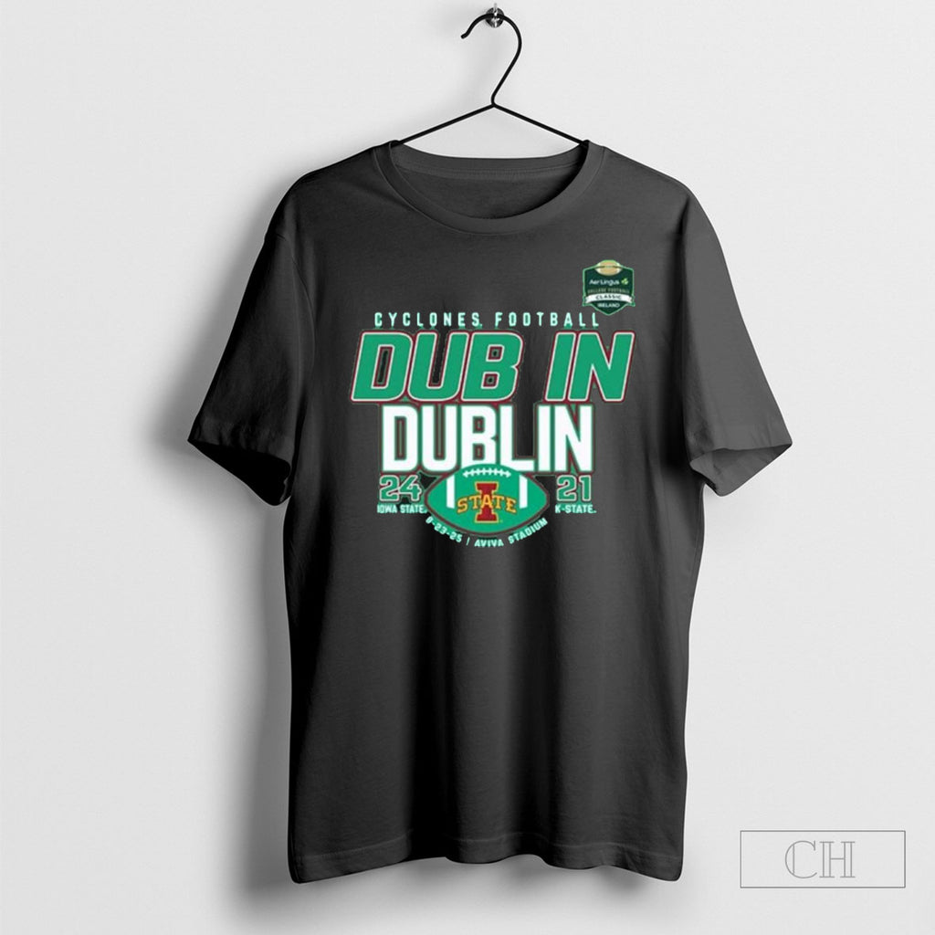Iowa State Cyclones 24 21 K State Dub In Dublin Final Score Shirts