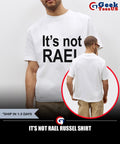 It’s not Rael Russel shirt Unisex , , , Long Sleeve Tee
