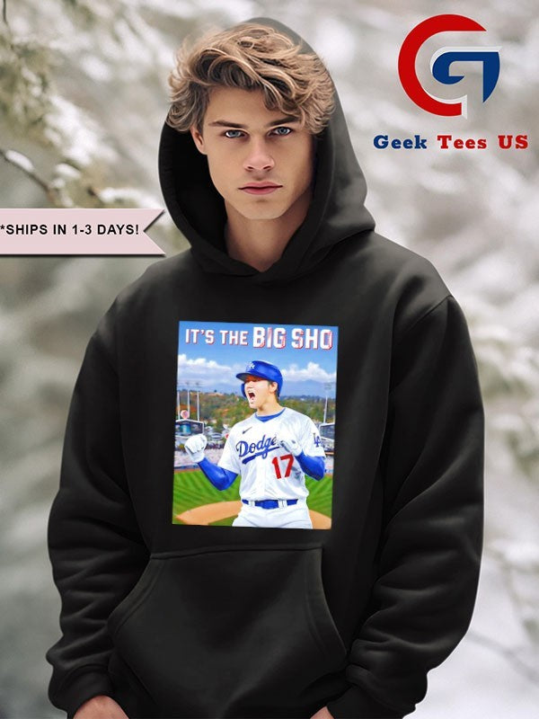 It’s the Big Sho Shohei Ohtani Los Angeles Dodgers Baseball 2025 World Series shirt Unisex , , , Long Sleeve Tee