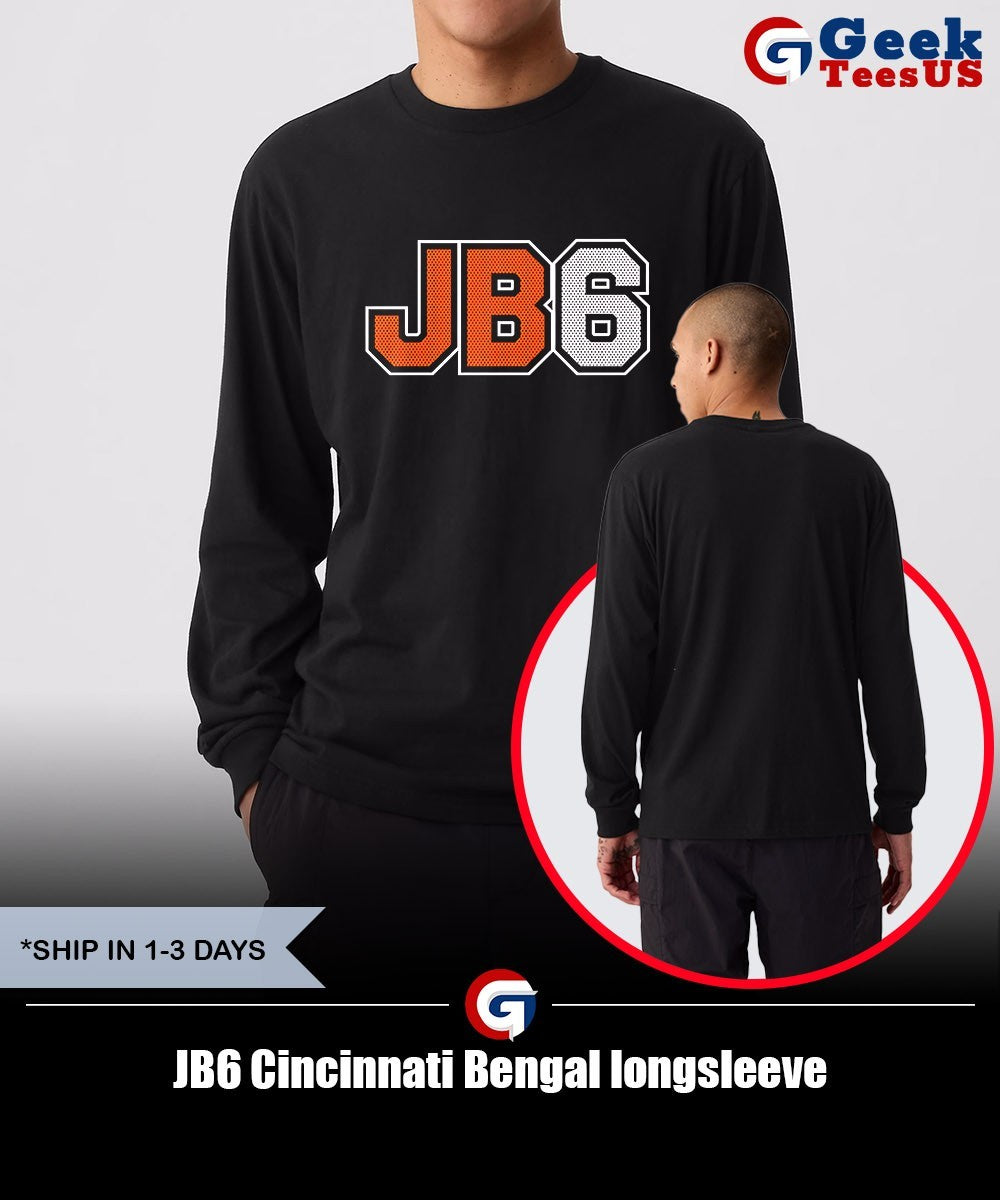 JB6 Cincinnati Bengal shirt Unisex , , , Long Sleeve Tee
