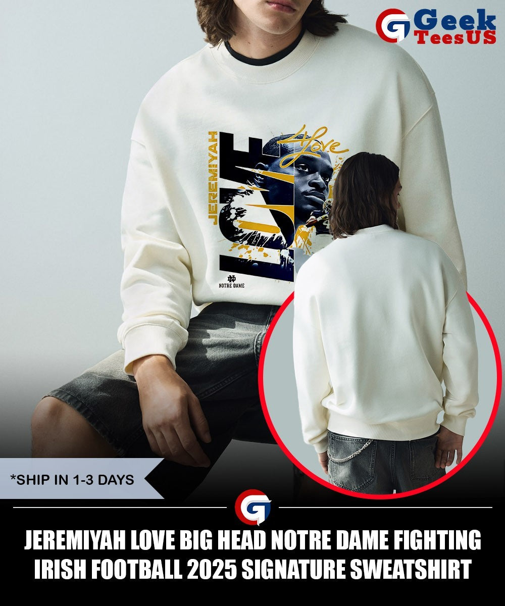 Jeremiyah Love big head Notre Dame Fighting Irish football 2025 signature shirt Unisex , , , Long Sleeve Tee