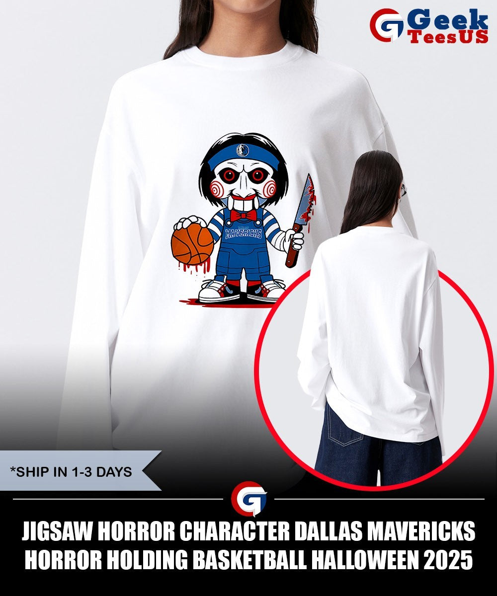Jigsaw horror character Dallas Mavericks Horror holding basketball Halloween 2025 shirt Unisex , , , Long Sleeve Tee