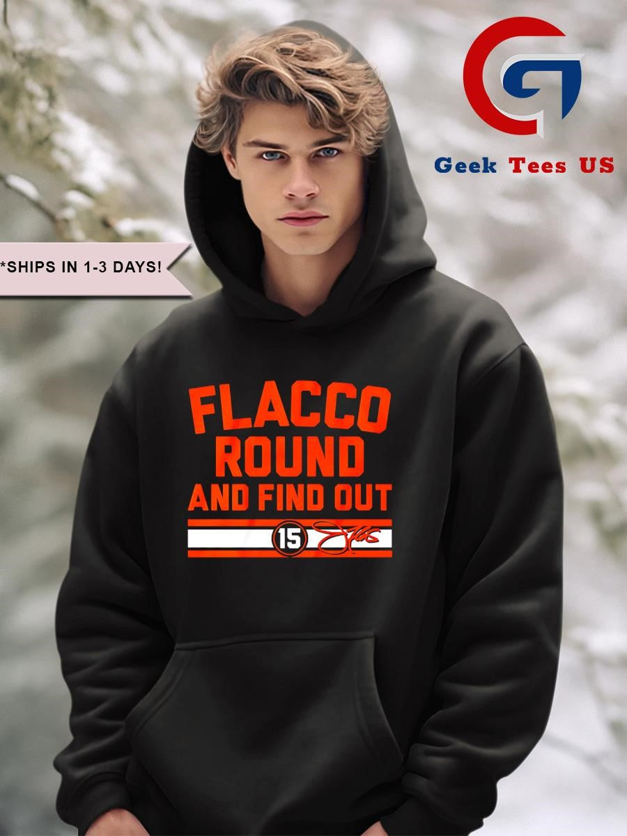 Joe Flacco round and find out Cleveland Browns signature shirt Unisex , , , Long Sleeve Tee