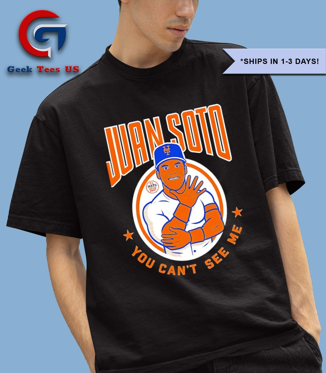 Juan Soto you can’t see me New York Mets baseball shirt Unisex , , , Long Sleeve Tee