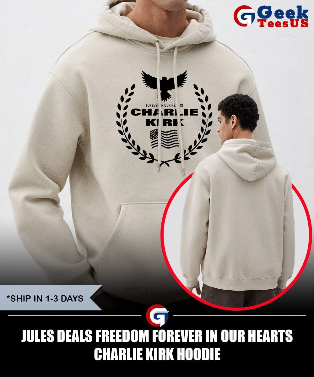 Jules deals Freedom Forever in our hearts Charlie Kirk shirt Unisex , , , Long Sleeve Tee