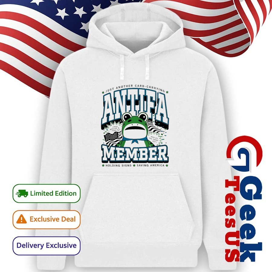 Just another card carrying antifa member frogs member graphic shirt Unisex , , , Long Sleeve Tee