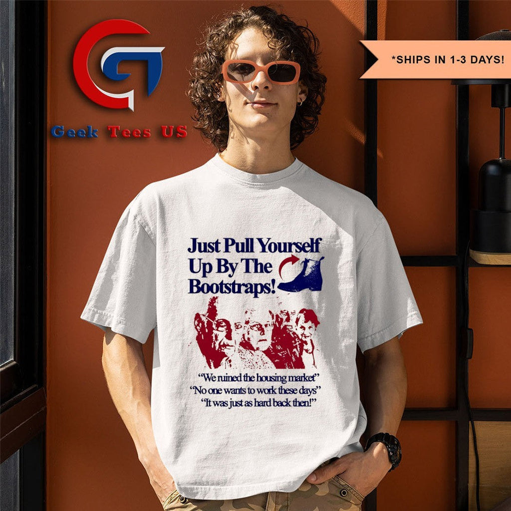 Just pull yourself up by the bootstraps shirt Unisex , , , Long Sleeve Tee