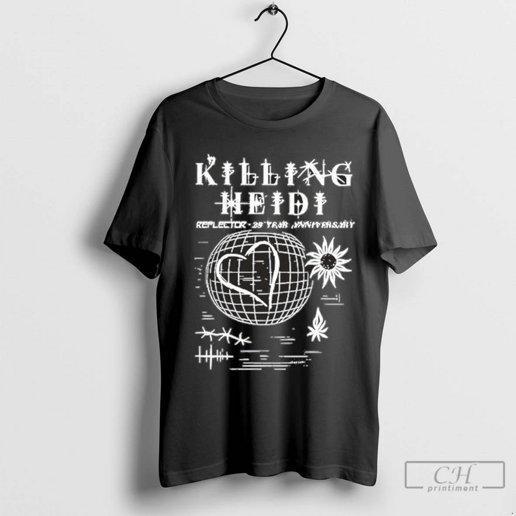 Killing Heidi Reflector 25