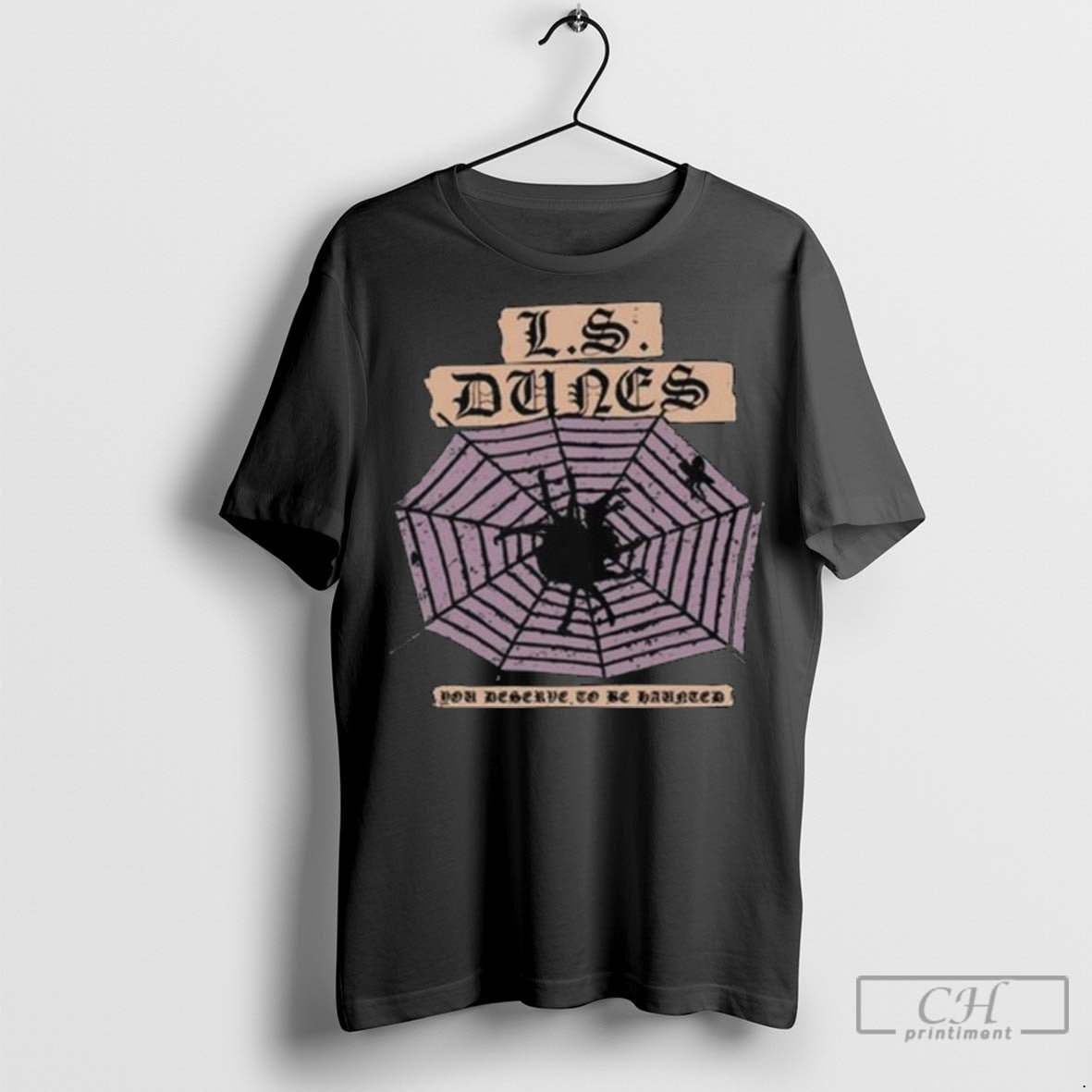L S Dunes Spider Aclu You Deserve To Be Haunted Long Sleve T Shirt Jpg