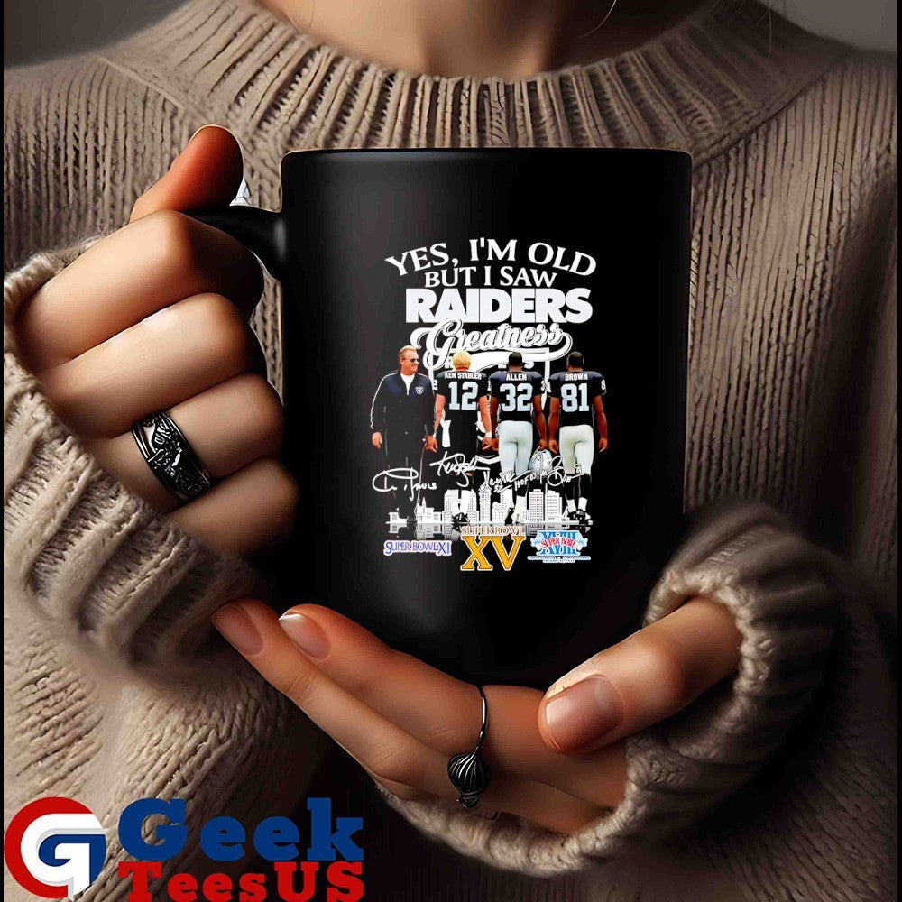 Las Vergas Raiders yes I’m old but I saw Raiders Greatness Squad 2025 signature shirt Unisex , , , Long Sleeve Tee