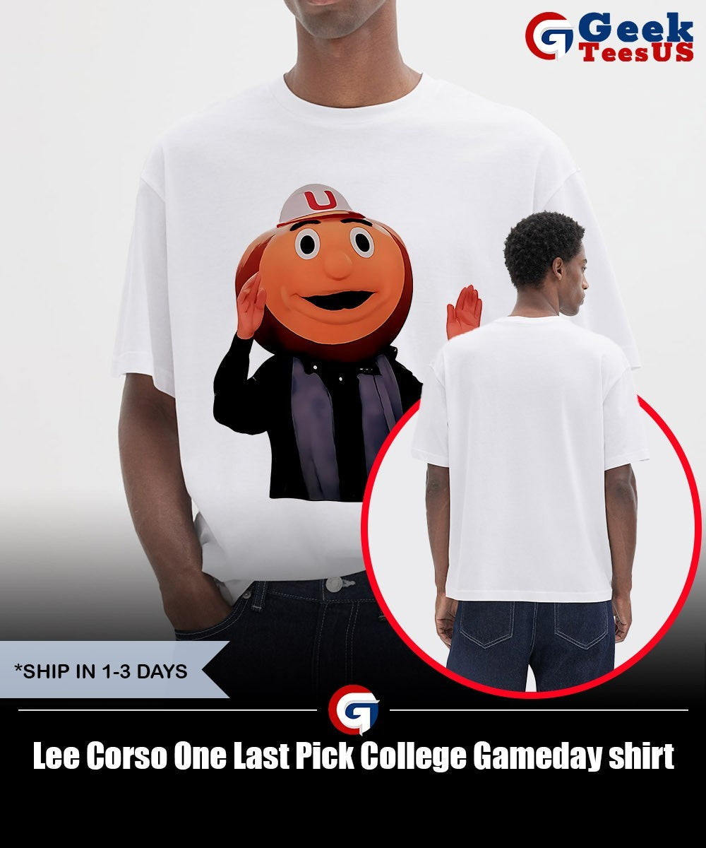Lee Corso One Last Pick College Gameday shirt Unisex , , , Long Sleeve Tee