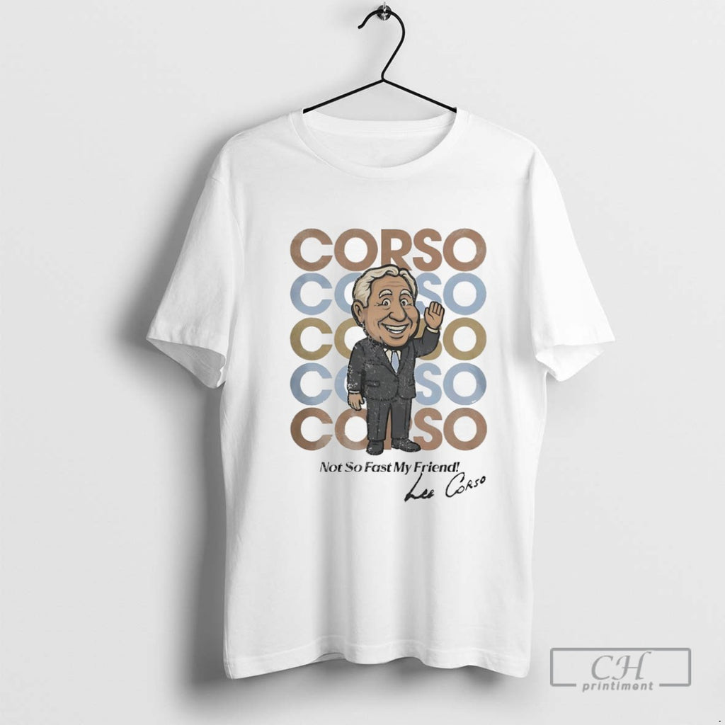 Lee Corso Not So Fast My Friend Signature