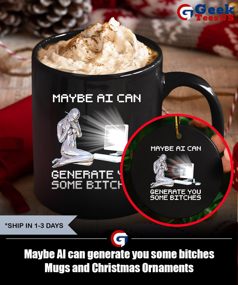 Maybe AI can generate you some bitches shirt Unisex , , , Long Sleeve Tee