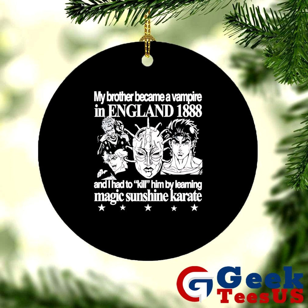My Brother Became a Vampire in England 1888 shirt Unisex , , , Long Sleeve Tee