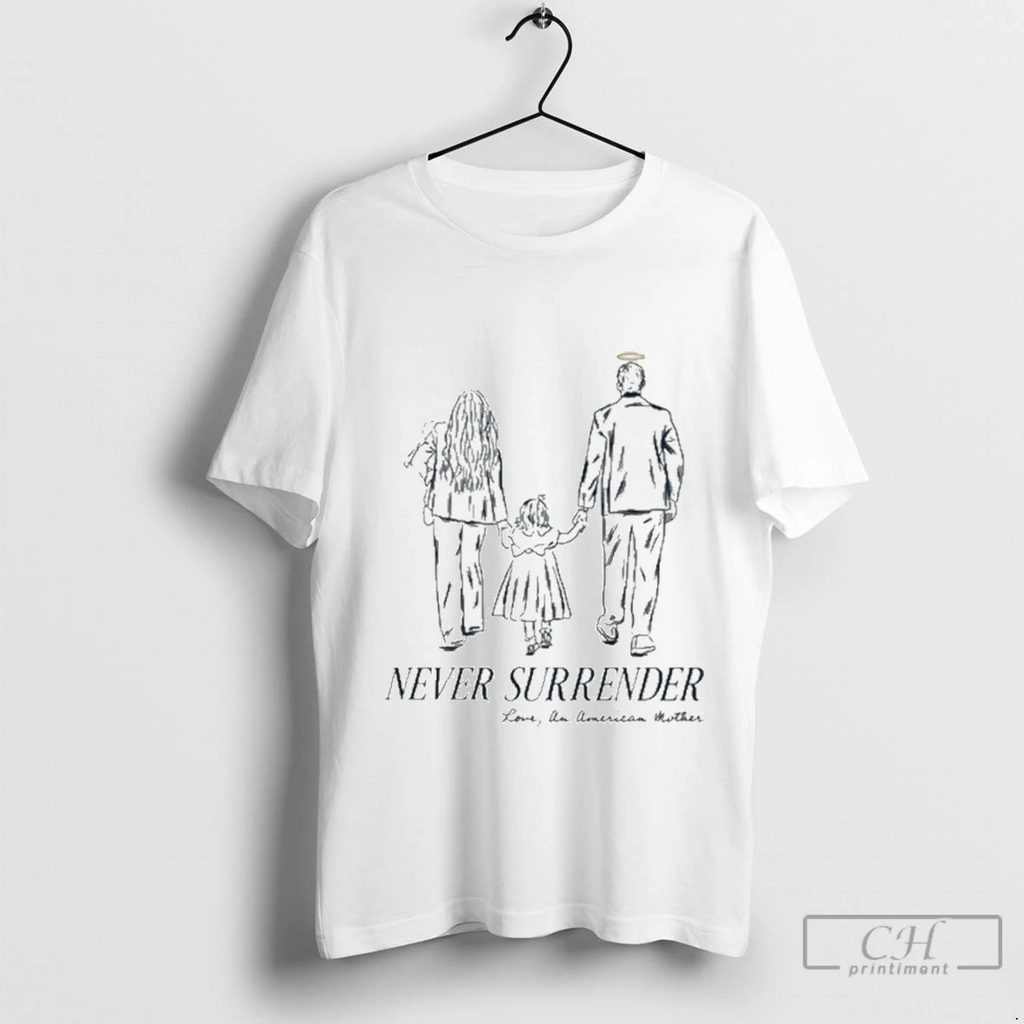 Never Surrender Love An American Mother