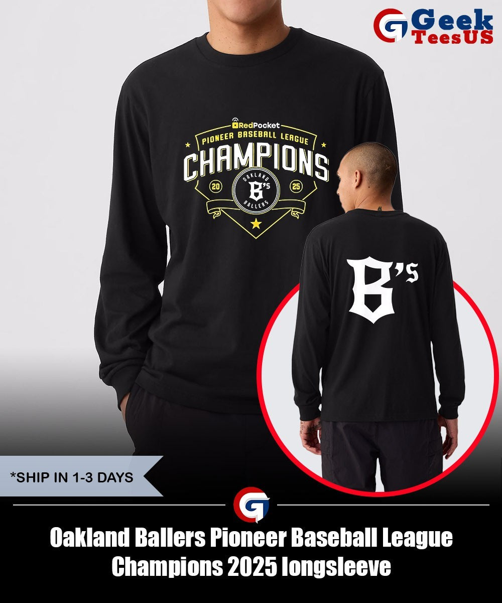 Oakland Ballers Pioneer Baseball League Champions 2025 shirt Unisex , , , Long Sleeve Tee