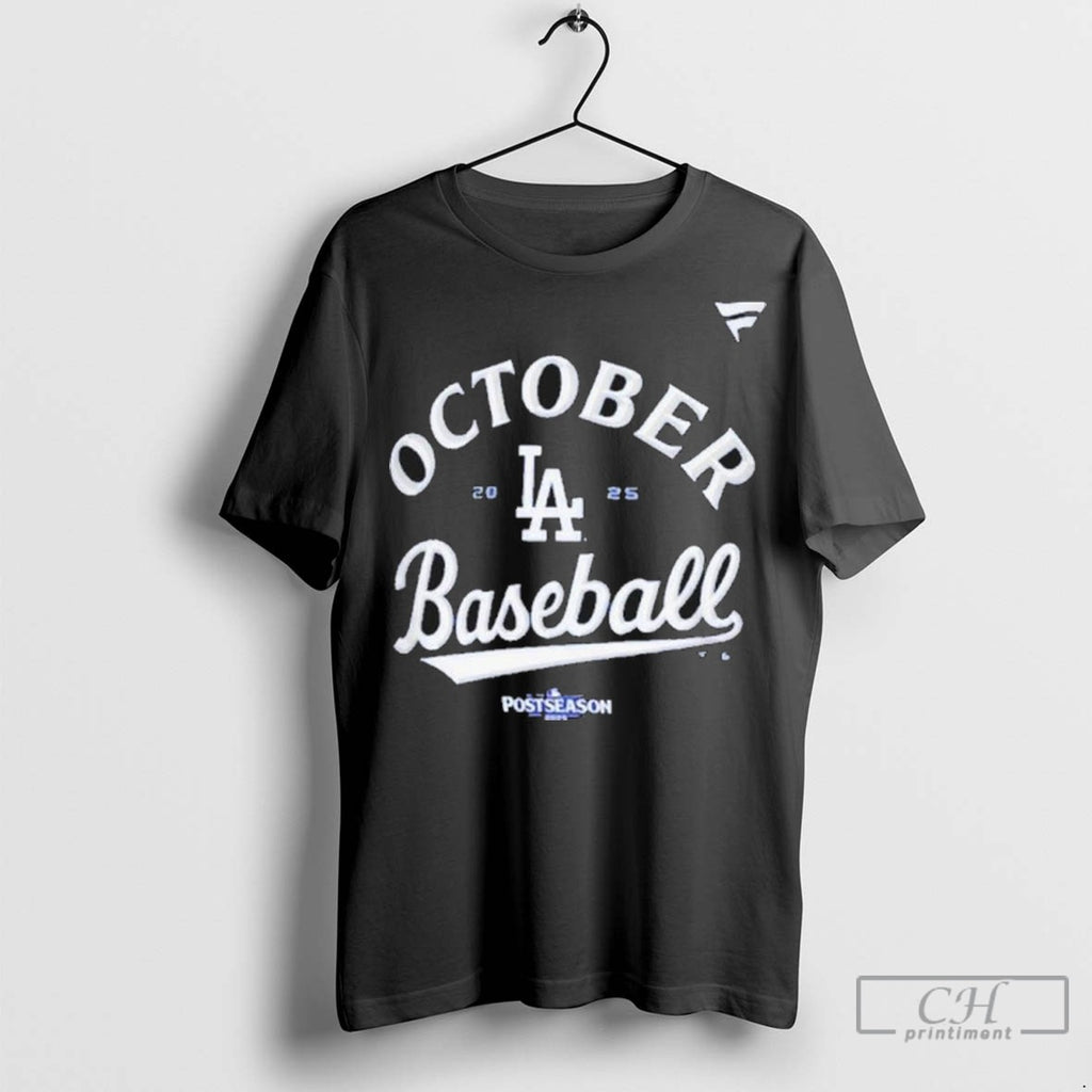 October Playoff Participant Los Angeles Dodgers T Shirt Jpg