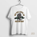Official 2025 Green Bay Packers Homage We Believe In Green Bay Bigfoot