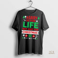 Official A Gary Is For Life Not Just For Christmas Shirt