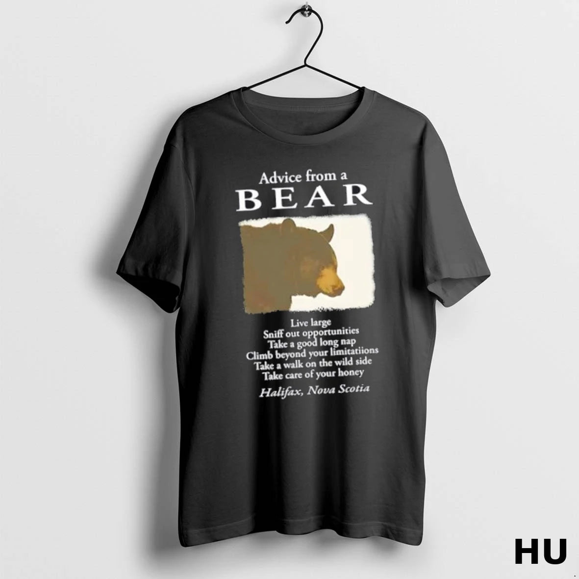 Official Advice From A Bear Live Large Sniff Out Opportunities T Shirt
