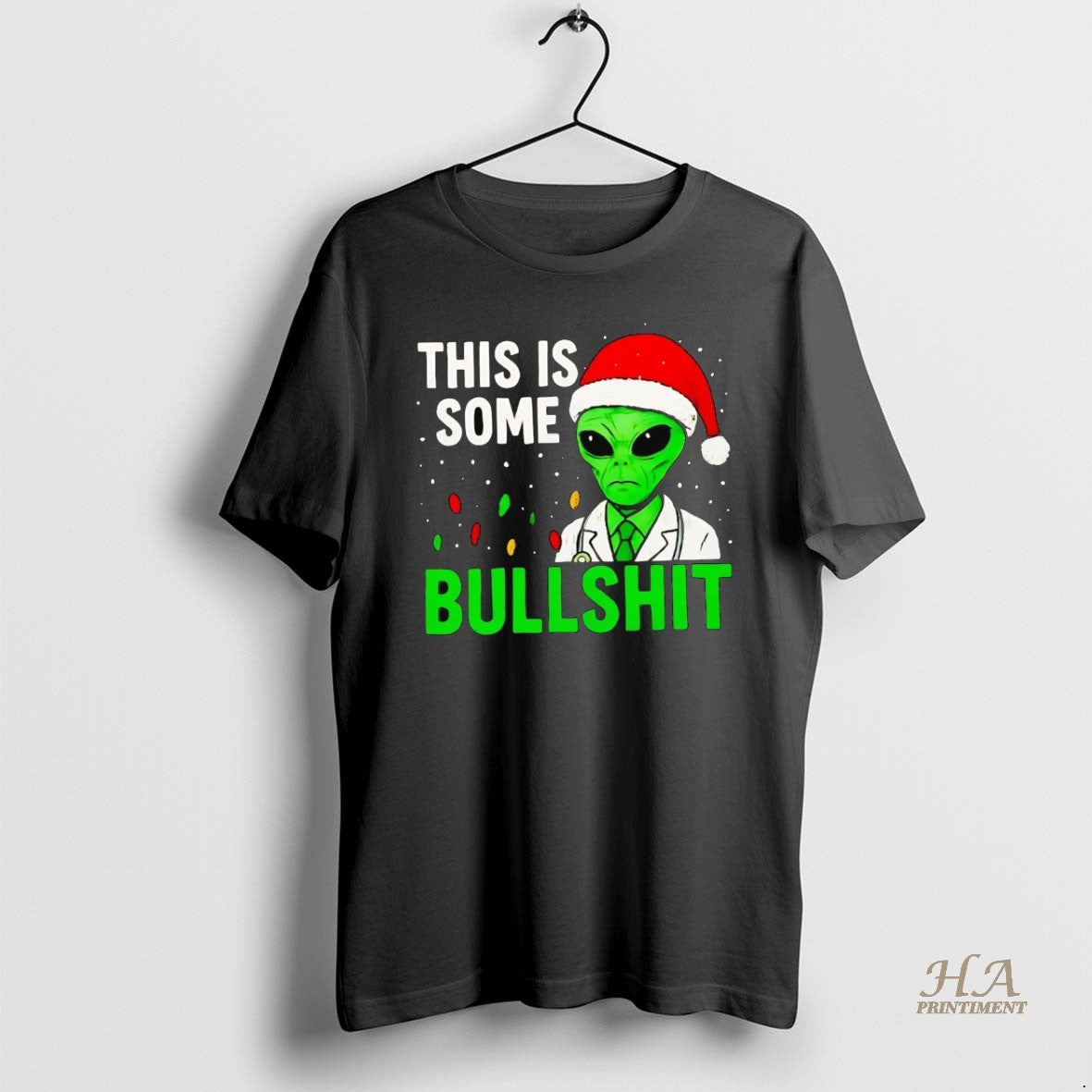 Official Alien This Is Some Bullshit Christmas