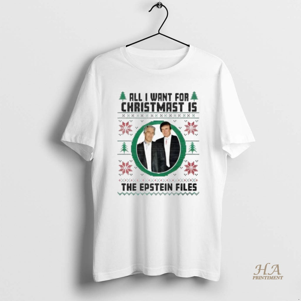 Official All I Want For Christmas Is Epstein Files Trump