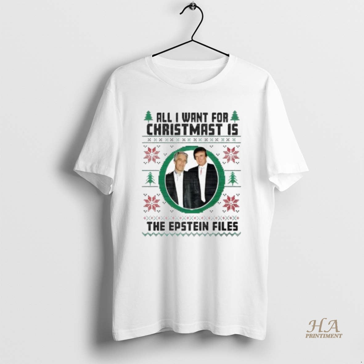 Official All I Want For Christmas Is Epstein Files Trump