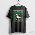 Official All I Want For Christmas Is A Duck Christmas