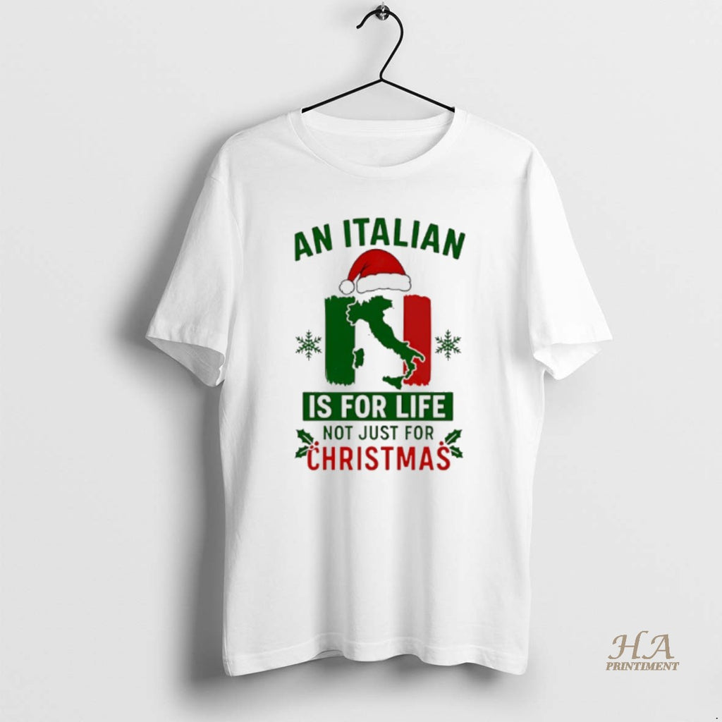 Official An Italian Is For Life Not Just For Christmas