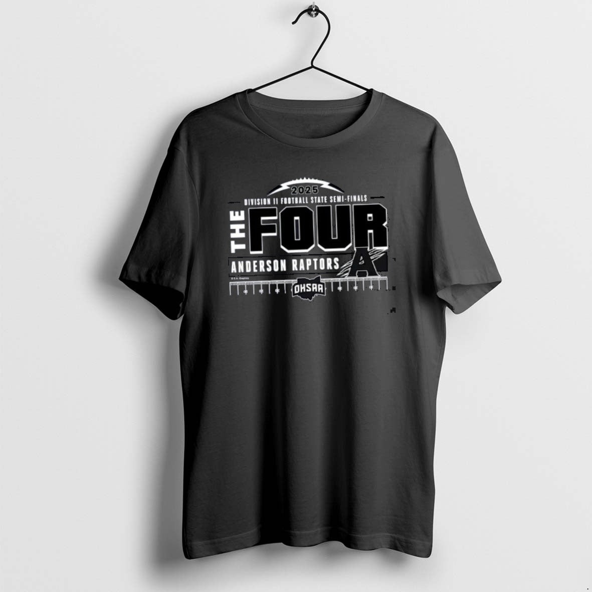 Official Anderson Raptors The Four 2025 Division 2 Football State Semifinals Classictshirt