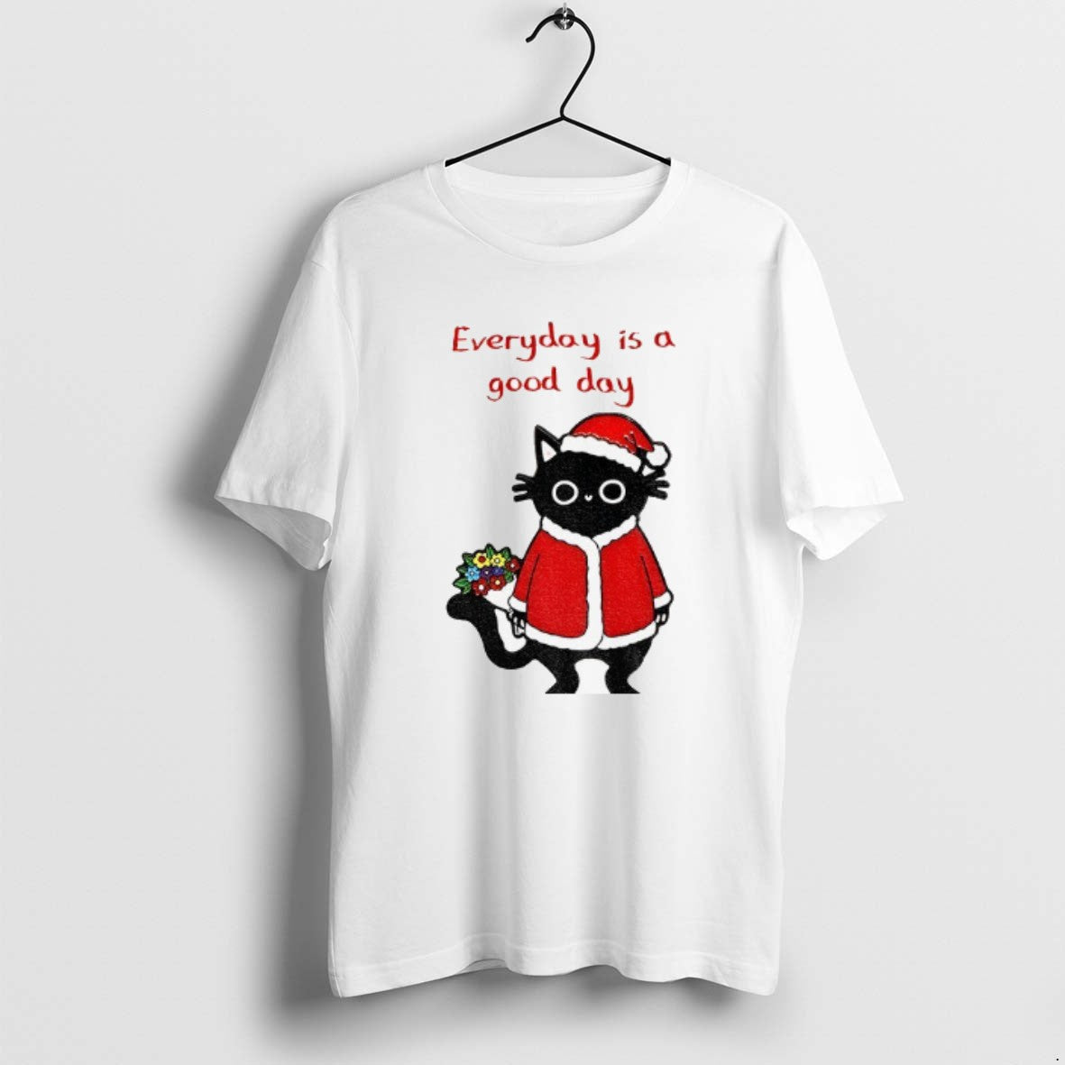 Official Black Cat Santa Claus Everyday Is A Good Day Merry Christmas