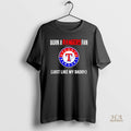 Official Born A Texas Rangers Fan Just Like My Daddy