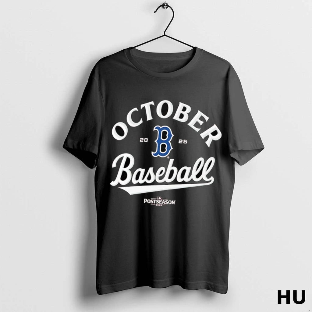 Official Boston Red Sox Baseball October Mlb Postseason 2025 T Shirt