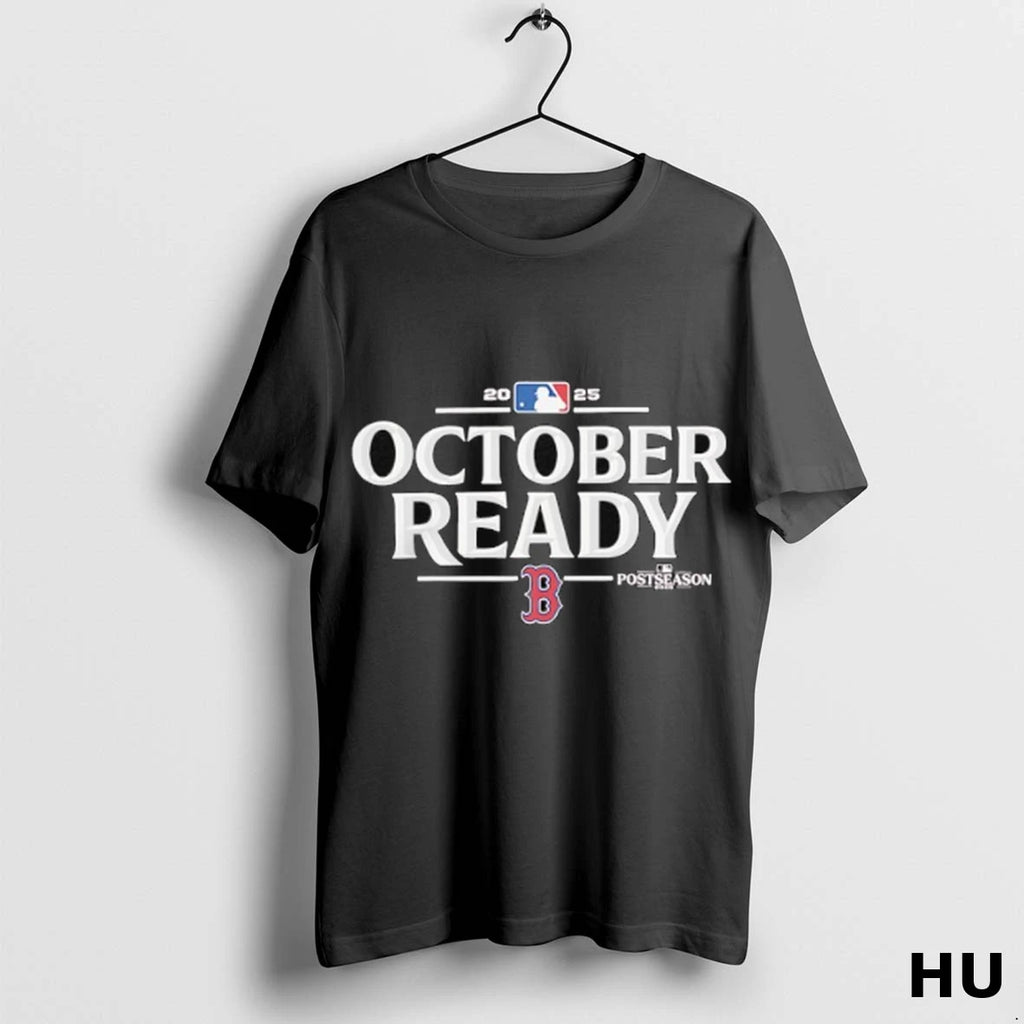 Official Boston Red Sox October Ready Mlb Postseason 2025 T Shirt