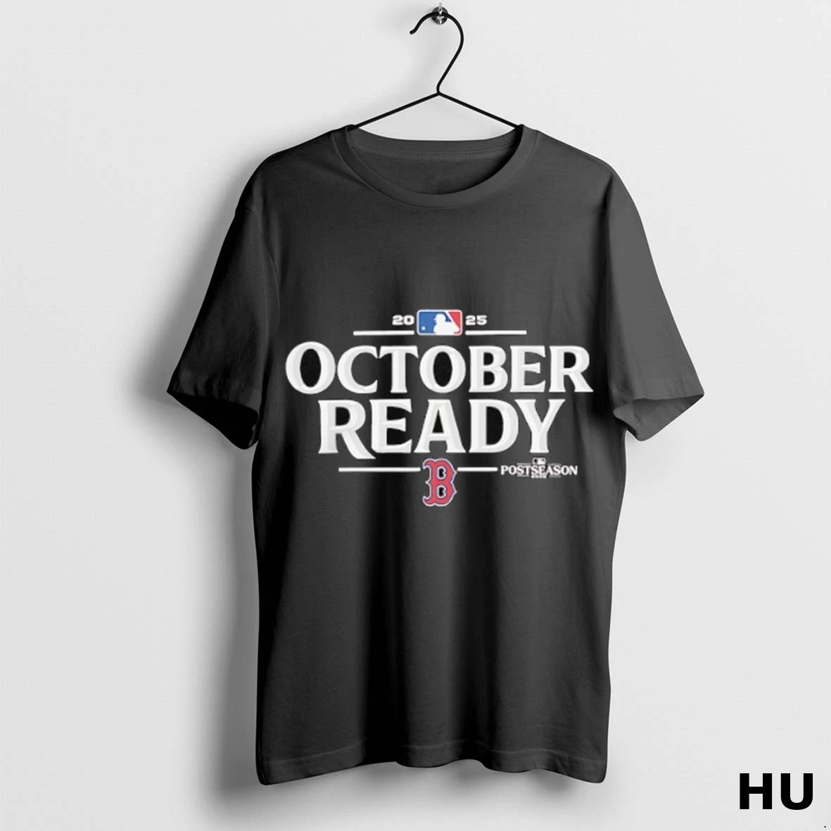 Official Boston Red Sox October Ready Mlb Postseason 2025 T Shirt