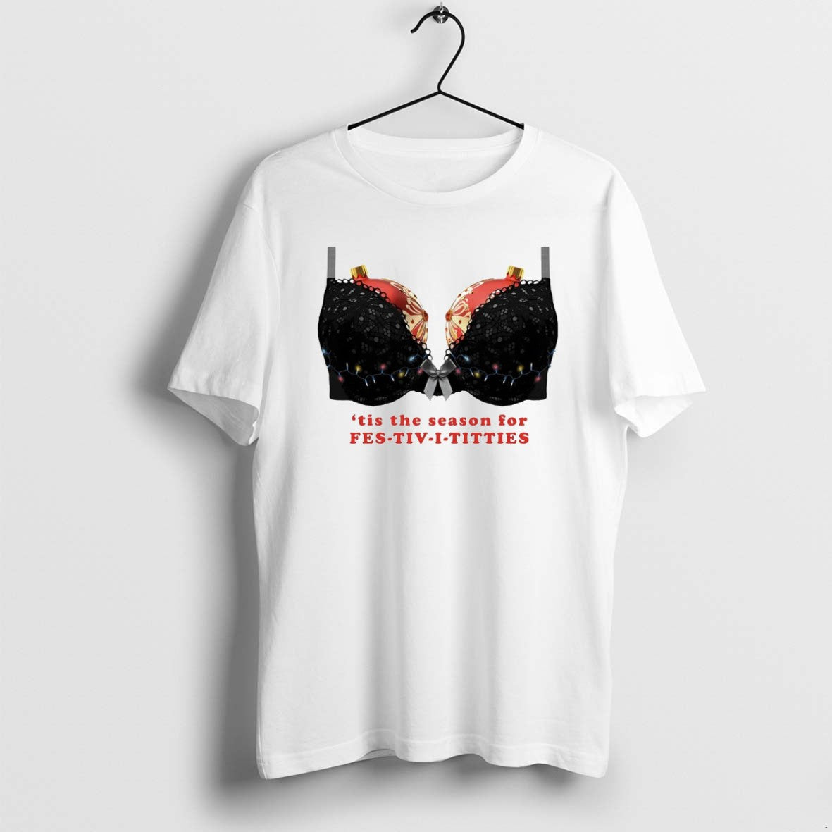 Official Bra Tis The Season For Fest Tiv I Titties Christmas