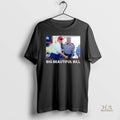 Official Bubba Trump Big Beautiful Bill