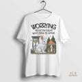 Official Bunny Worrying About The Future Wont Delay Its Arrival Shirt